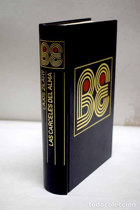 Libri di seconda mano: Las c&aacute;rceles del alma.- Zilahy, Lajos