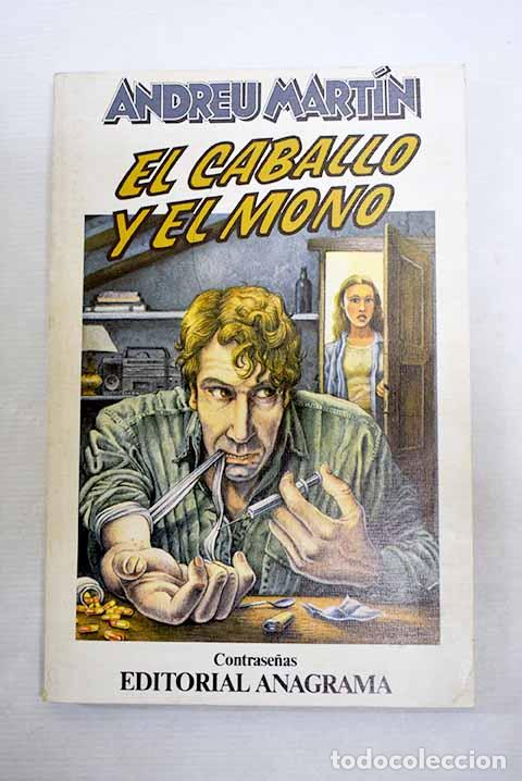 Libros: El caballo y el mono.- Mart&iacute;n, Andreu