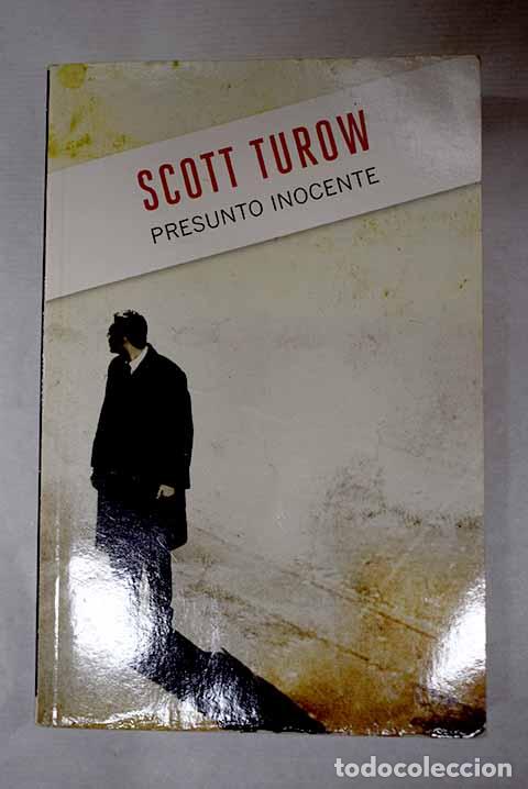 Libri di seconda mano: Presunto inocente: Turow, Scott.- Turow, Scott