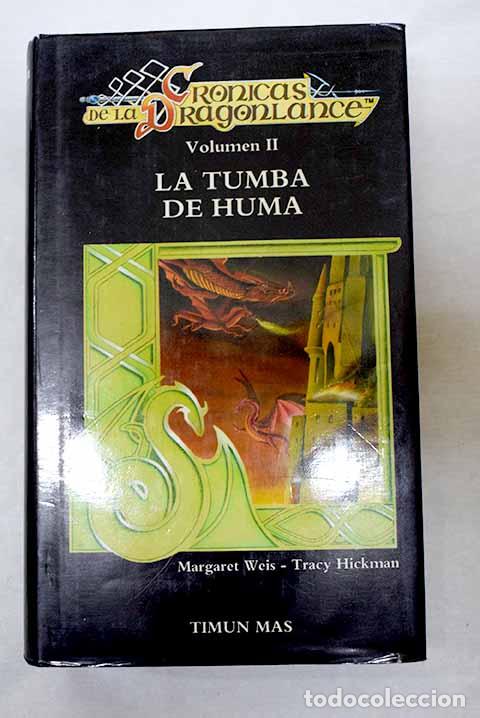 Livros em segunda m&atilde;o: La tumba de Huma: Weis, Margaret.- Weis, Margaret