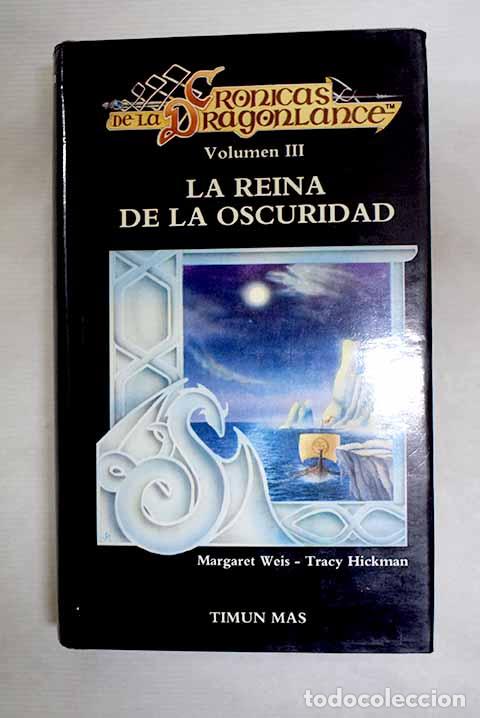 Libri di seconda mano: La reina de la oscuridad.- Weis, Margaret