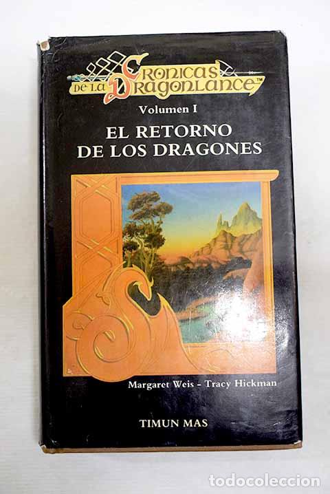 B&uuml;cher: El retorno de los dragones.- Weis, Margaret