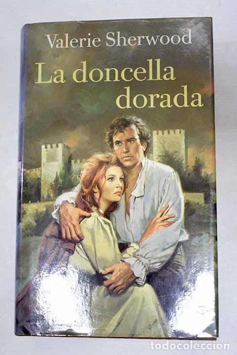 B&uuml;cher: La doncella dorada: Sherwood, Valerie.- Sherwood, Valerie