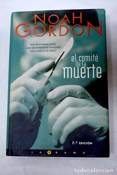 Libros: El comit&eacute; de la muerte.- Gordon, Noah - Foto 1
