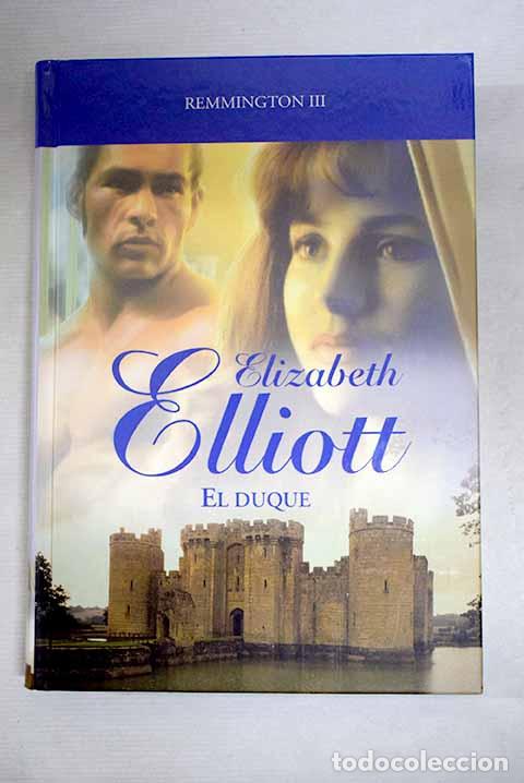 Livros em segunda m&atilde;o: El duque: Elliott, Elizabeth.- Elliott, Elizabeth