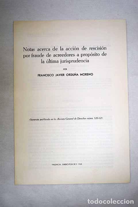 B&uuml;cher: Notas acerca de la acci&oacute;n de rescisi&oacute;n por fraude de acreedores a prop&oacute;sito de la &uacute;ltima ...