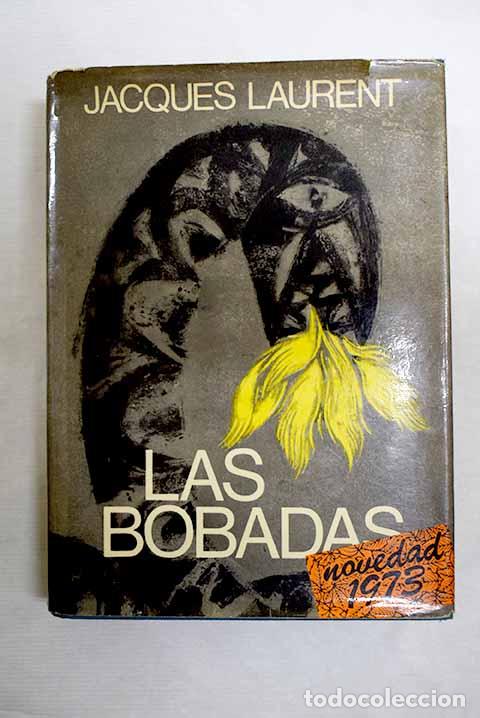 Livros em segunda m&atilde;o: Las bobadas: Saint-Laurent, C&eacute;cil.- Saint-Laurent, C&eacute;cil