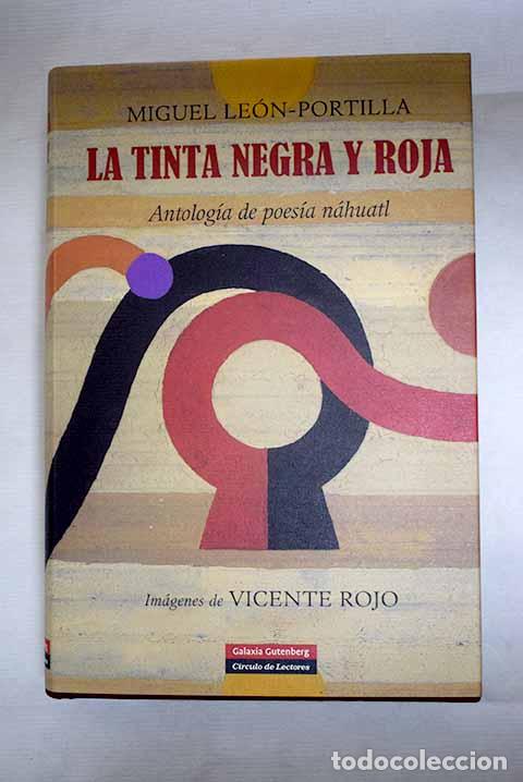 Livres: La tinta negra y roja: antolog&iacute;a de poes&iacute;a n&aacute;huatl