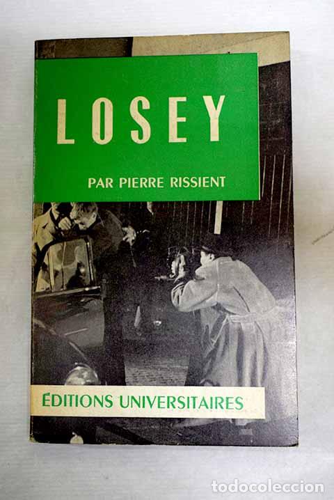 Livres: Losey: Rissient, Pierre.- Rissient, Pierre