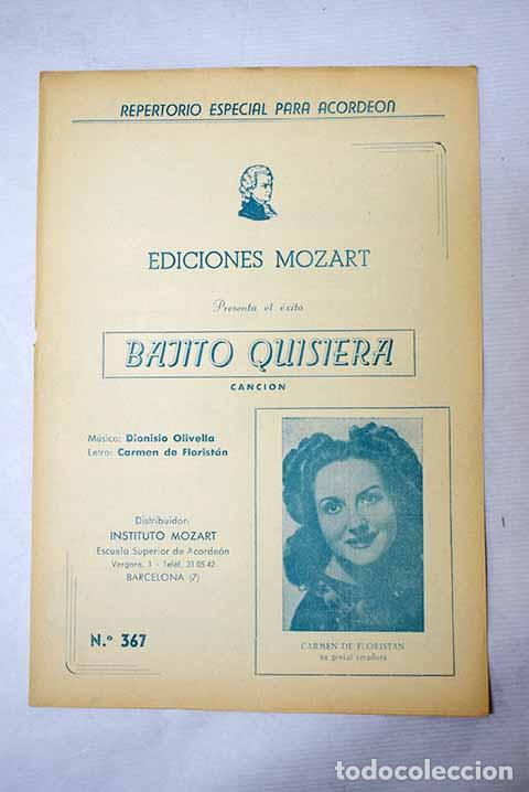 Livres: Bajito quisiera: Olivella, Dionisio; Florist&aacute;n, Carmen de.- Olivella, Dionisio; Florist&aacute;n, Carmen de