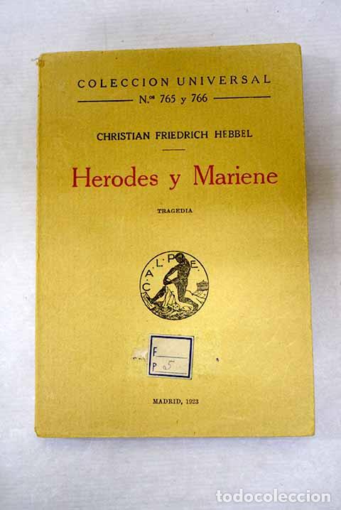 Libros: Herodes y Mariene: Tragedia.- Hebbel, Friedrich - Foto 1