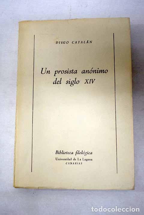 Libri di seconda mano: Un cronista an&oacute;nimo del siglo XIV: la Gran Cr&oacute;nica de Alfonso XI : hallazgo, estilo, reconstrucci&oacute;n