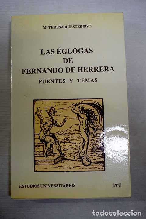 books: Las eglogas de Fernando de Herrera: fuentes y temas.- Ruestes, Mar&iacute;a Teresa