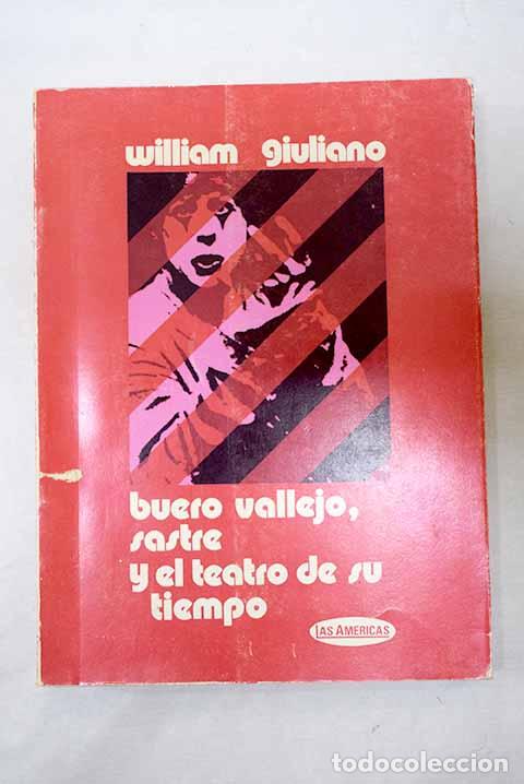 books: Buero Vallejo: Sastre y el teatro de su tiempo.- Giuliano, William