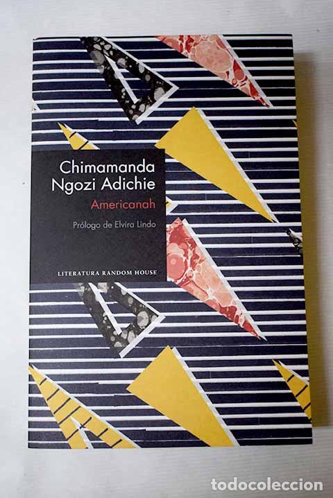 Livres: Americanah: Adichie, Chimamanda Ngozi.- Adichie, Chimamanda Ngozi