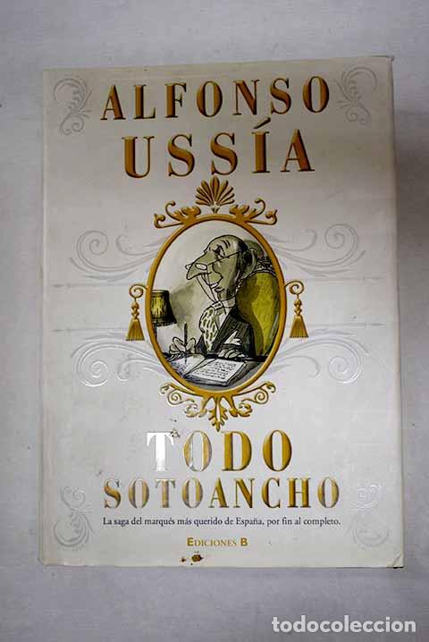 Livres: Todo Sotoancho: Uss&iacute;a, Alfonso.- Uss&iacute;a, Alfonso