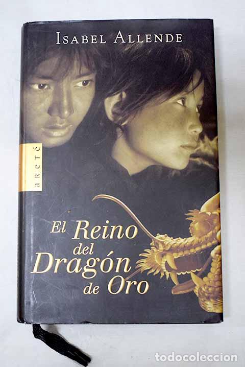 Livres: El reino del drag&oacute;n de oro.- Allende, Isabel