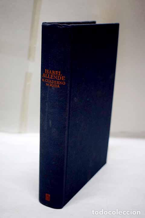 Libros: El cuaderno de Maya: Allende, Isabel.- Allende, Isabel
