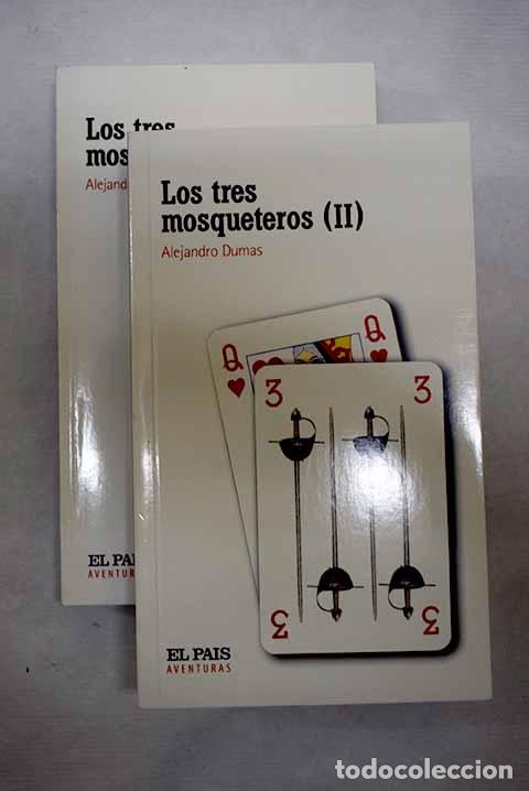 B&uuml;cher: Los tres mosqueteros.- Dumas, Alejandro