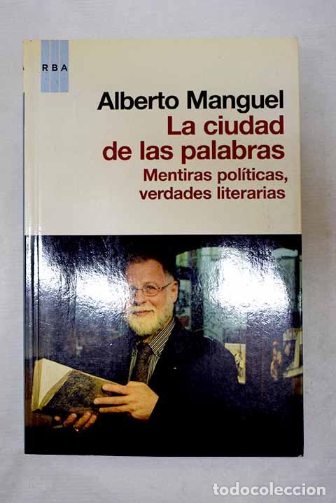 Livros em segunda m&atilde;o: La ciudad de las palabras.- Manguel, Alberto