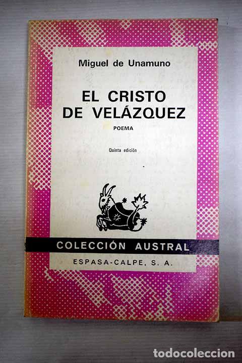 books: El Cristo de Vel&aacute;zquez: Poema.- Unamuno, Miguel de