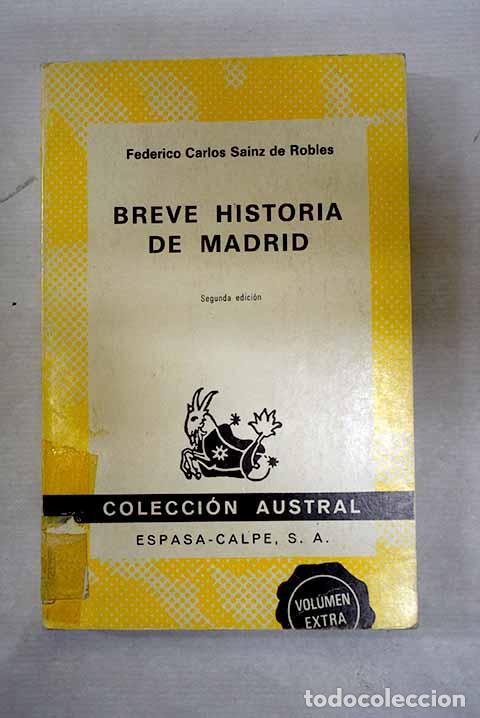 Livros em segunda m&atilde;o: Breve historia de Madrid.- Sainz de Robles, Federico Carlos