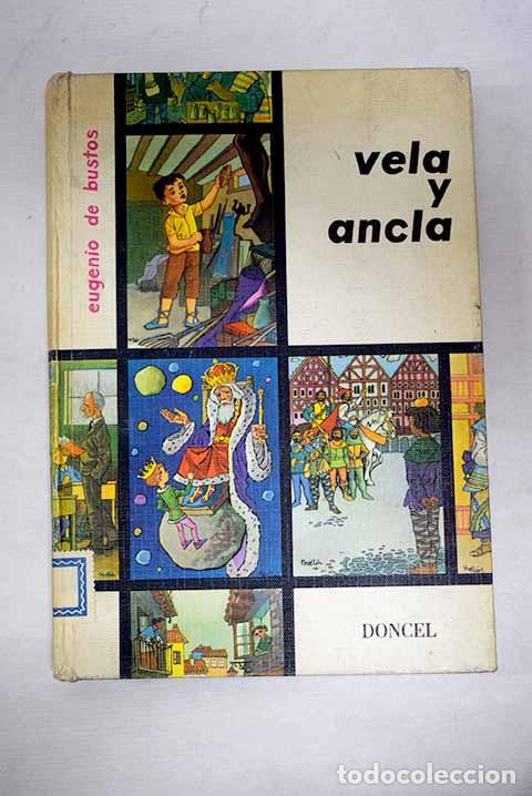 books: Vela y ancla: Bustos, Eugenio de.- Bustos, Eugenio de