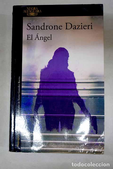 Libros: El &aacute;ngel: Dazieri, Sandrone.- Dazieri, Sandrone - Foto 1