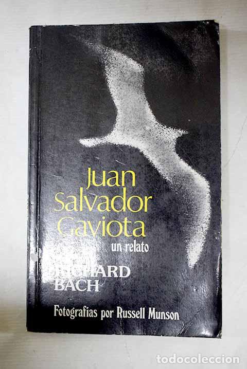 books: Juan Salvador Gaviota: un relato.- Bach, Richard