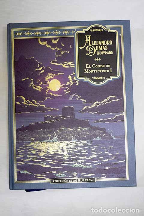 Libros: El conde de Montecristo, tomo I.- Dumas, Alejandro - Foto 1