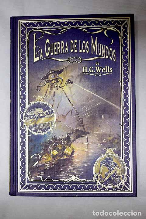 B&uuml;cher: La guerra de los mundos.- Wells, H. G.
