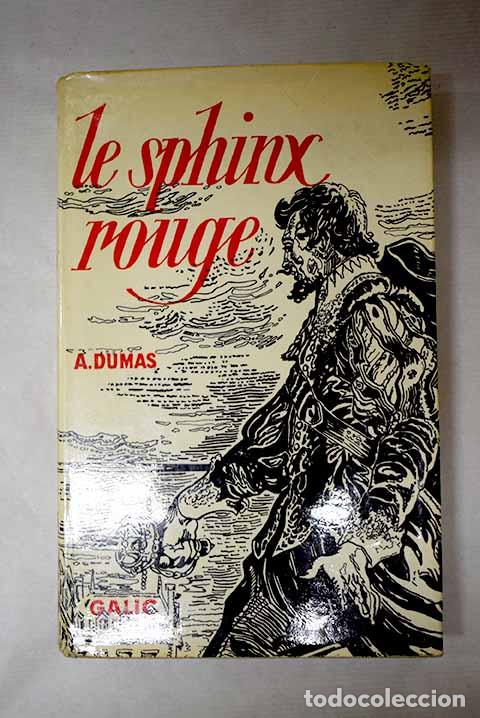 Libros: Le sphinx rouge: Dumas, Alejandro.- Dumas, Alejandro - Foto 1
