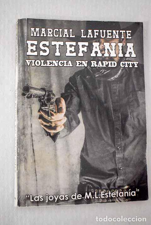 Libros: Violencia en rapid City.- Estefan&iacute;a, M. L. - Foto 1