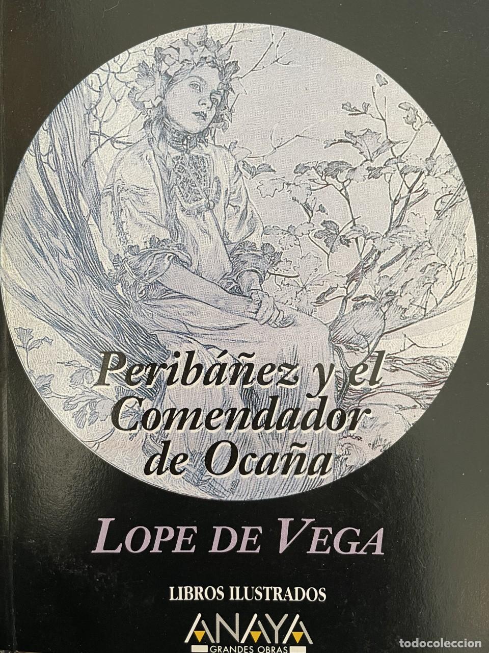 B&uuml;cher: PERIBA&Ntilde;EZ Y EL COMENDADOR DE OCA&Ntilde;A. COLECCION BIBLIOTECA DE EL SOL. N&ordm;275. - LOPE DE VEGA TDK309