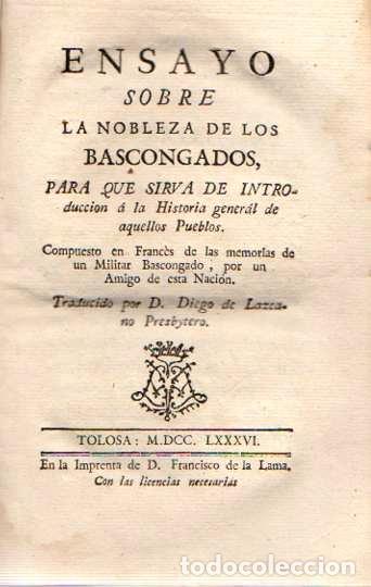 books: Ensayo sobre la Nobleza de los Bascongados. - B&eacute;la, Jean-Philippe/Traducido por D. Diego de Lazcano