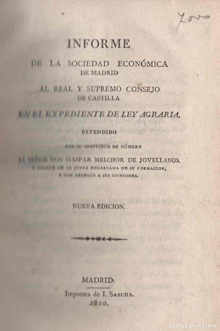 books: Informe de la Sociedad Econ&oacute;mica de Madrid al Real y Supremo Consejo de Castilla en el expediente de