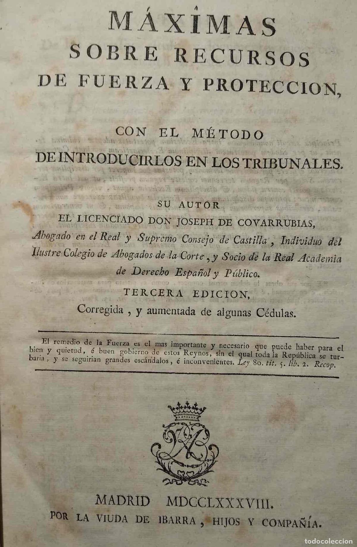 books: M&aacute;ximas sobre Recursos de Fuerza y Protecci&oacute;n. - Covarrubias, Jos&eacute; de