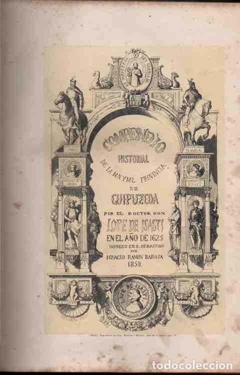 books: Compendio historial de la M.N. y M.L. Provincia de Guip&uacute;zcoa - Isasti, Lope de