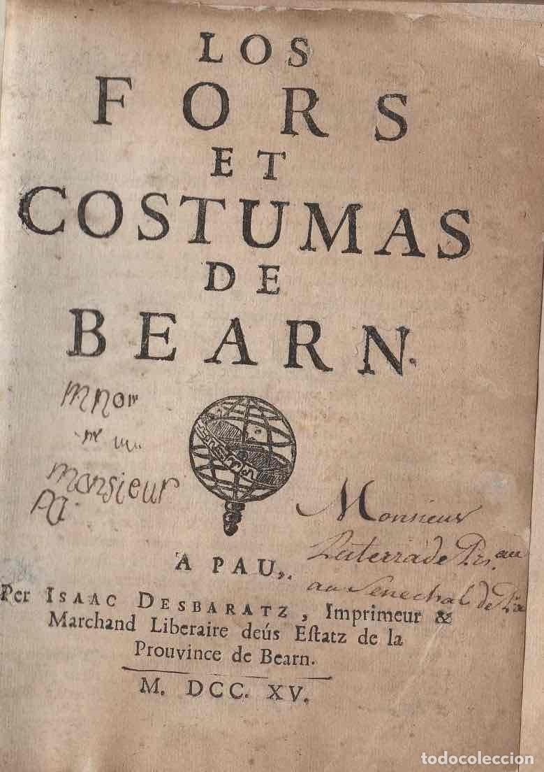 books: Los Fors et Costumas de Bearn / Stil de la justicy deu Pais de Bearn / Ordonnances feites per Henri