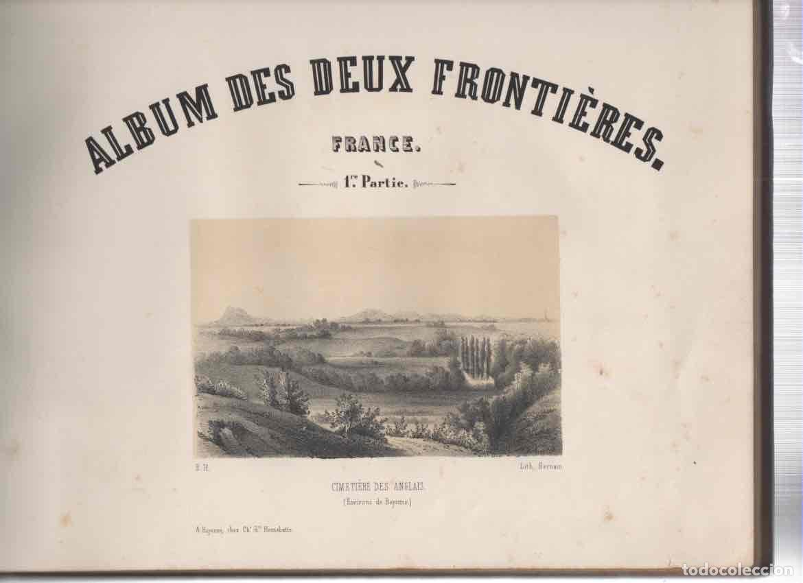 Livres: France et Espagne. Album des Deux Fronti&egrave;res. - Hennebutte, Blanche/Feillet, H&eacute;l&egrave;ne/Dessin&eacute;es d'apr&egrave;