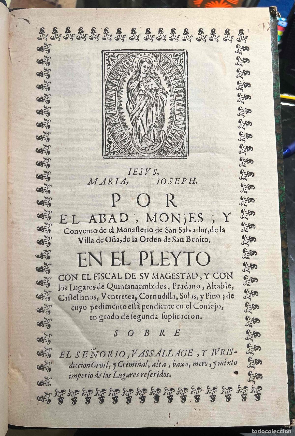 Livres: Por el Abad, monjes, y convento de el Monasterio de San Salvador, de la Villa de O&ntilde;a, de la orden de