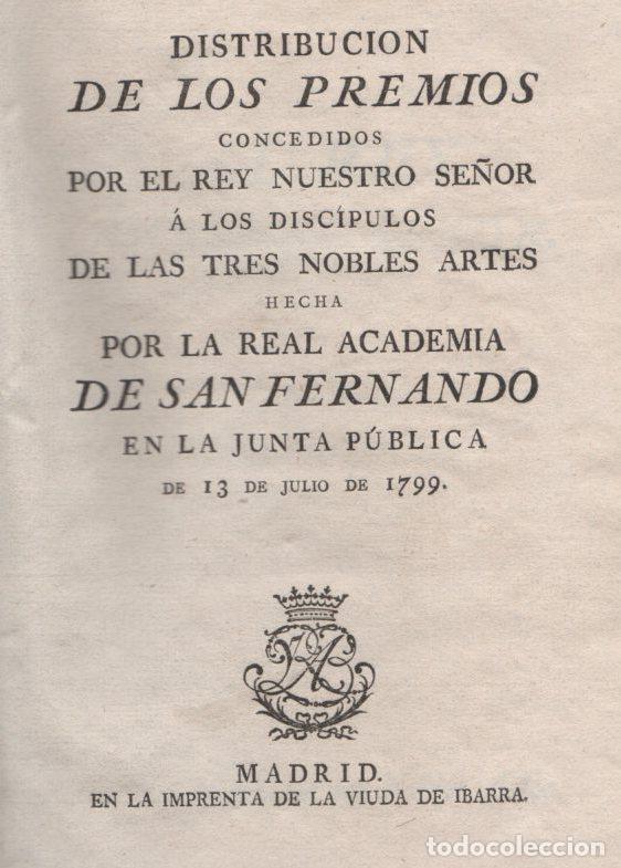 Livres: Distribuci&oacute;n de los premios concedidos por el Rey Nuestro Se&ntilde;or a los disc&iacute;pulos de las tres nobles