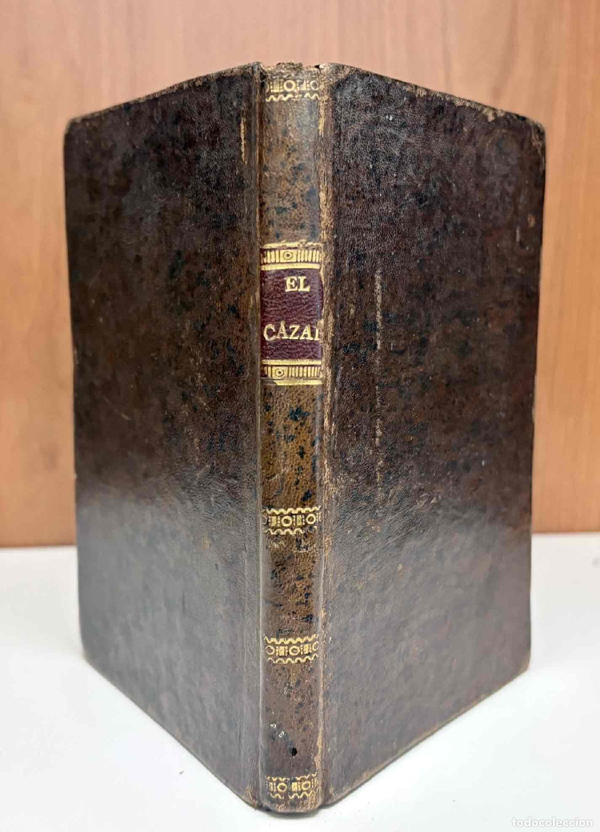 books: El experimentado cazador y perfecto tirador:... - D. J. M. G. N.