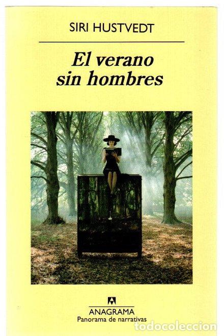Libri di seconda mano: El verano sin hombres - Hustvedt, Siri