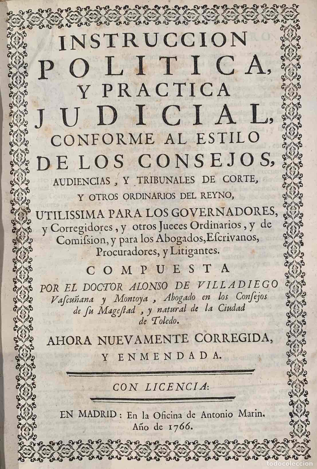 Libri di seconda mano: Instrucci&oacute;n Pol&iacute;tica y Pr&aacute;ctica Judicial, conforme al estilo de los Consejos, audiencias y tribunale
