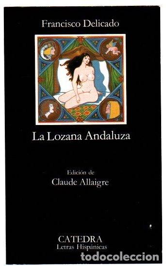 Libri di seconda mano: La Lozana Andaluza - Delicado, Francisco