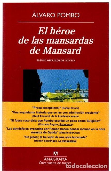 B&uuml;cher: El h&eacute;roe de las mansardas de Mansard - Pombo, &Aacute;lvaro