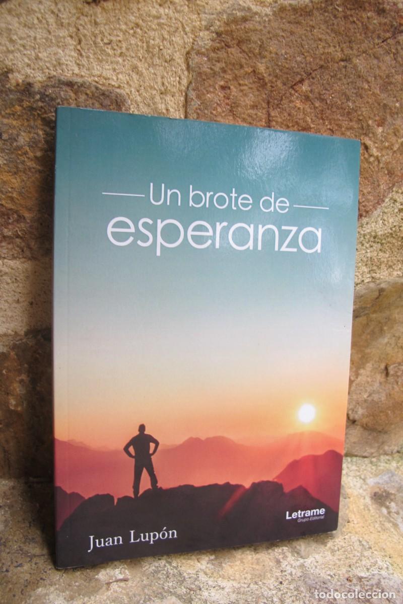 Livres: UN BROTE DE ESPERANZA. JUAN LUPON