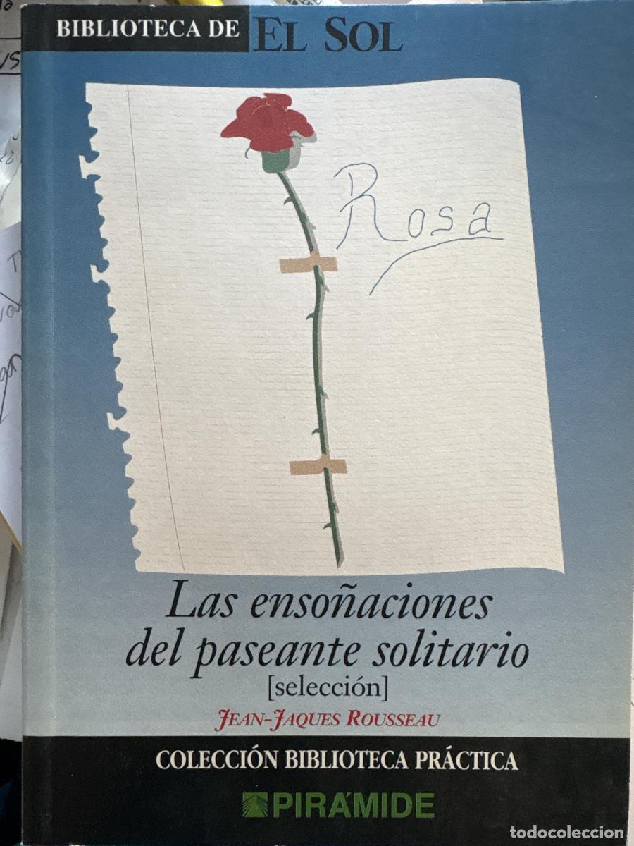 Livres: LAS ENSO&Ntilde;ACIONES DEL PASEANTE SOLITARIO (SELECCION). COLECCION BIBLIOTECA DE EL SOL N&ordm;271 - JEAN JAC