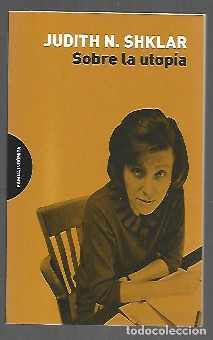 Libri di seconda mano: SOBRE LA UTOPIA - SHKLAR, JUDITH N.